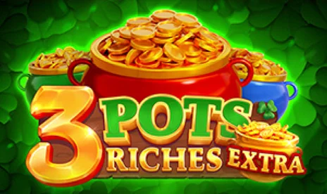 3 Riches Pots
